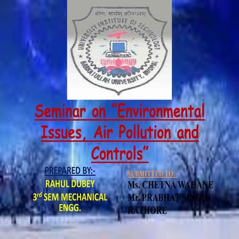 seminar on environmental issues, air pollution and controls