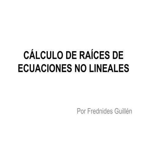 Raices de ecuaciones