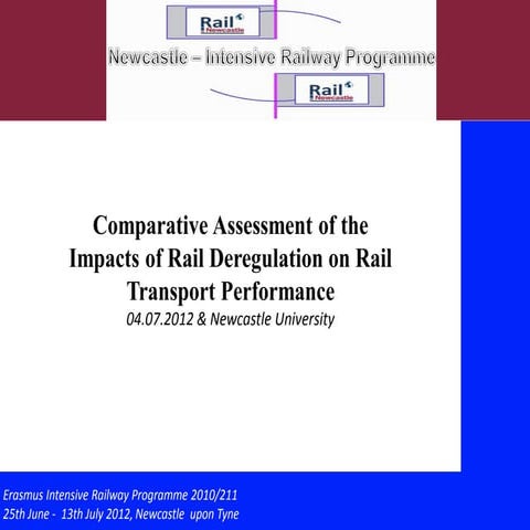 Impacts of Rail Deregulation on Rail Transport Performance
