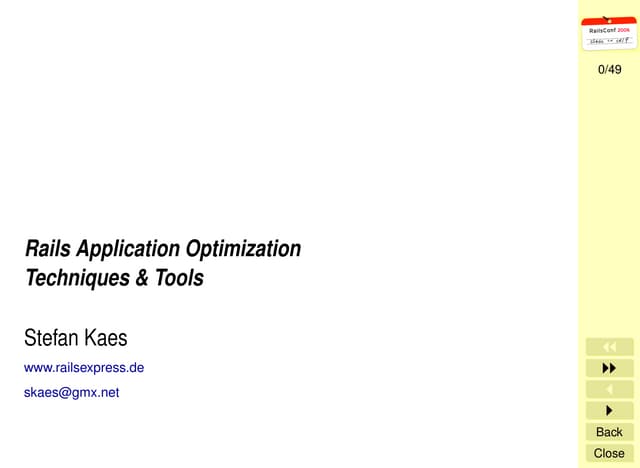 Rails Application Optimization Techniques & Tools