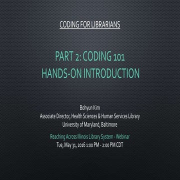 Coding 101: A hands-on introduction | PPT