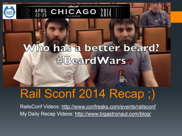 RailsConf 2014 Recap at Montreal.rb by Andy Maleh