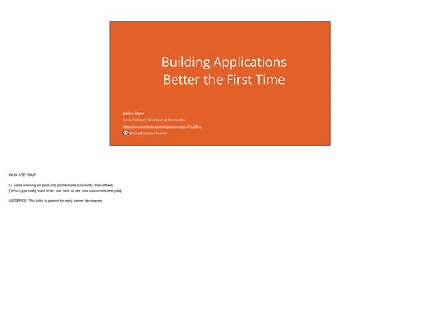 Rails conference 2016 building applications better the first time