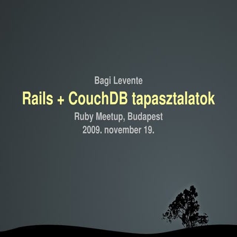 Rails Couch Db Presentation