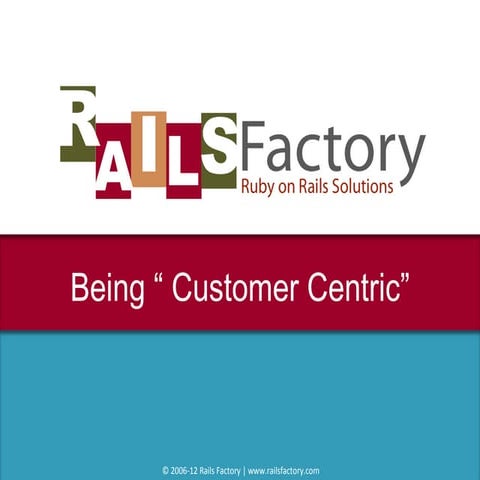 Railsfactory being customer centric