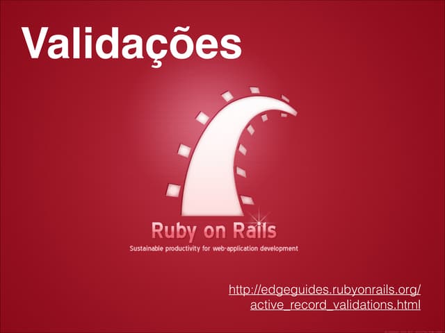 Validações no Ruby on Rails 