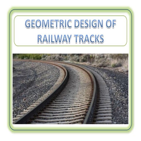 Railway engg geometric design