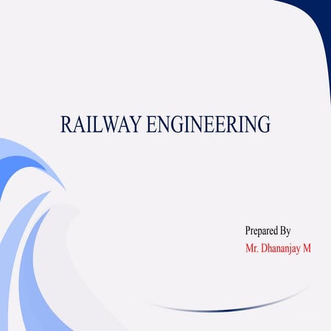 Railways unit-1 PPT - Introduction to Railway