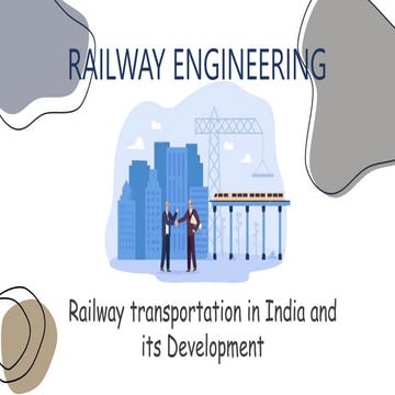 Railway Transportation in India & Its Development.pptx