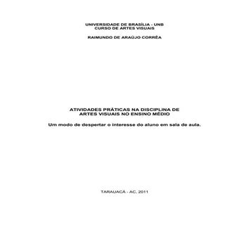 ATIVIDADES PRÁTICAS NA DISCIPLINA D...