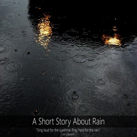 A Short Story About Rain | PDF