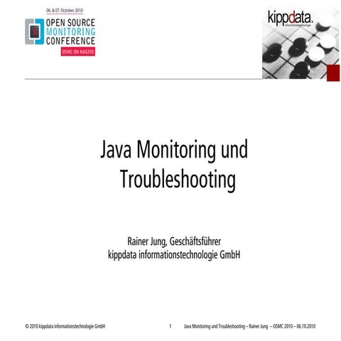 OSMC 2010 | Java Monitoring und Troubleshooting by Rainer Jung