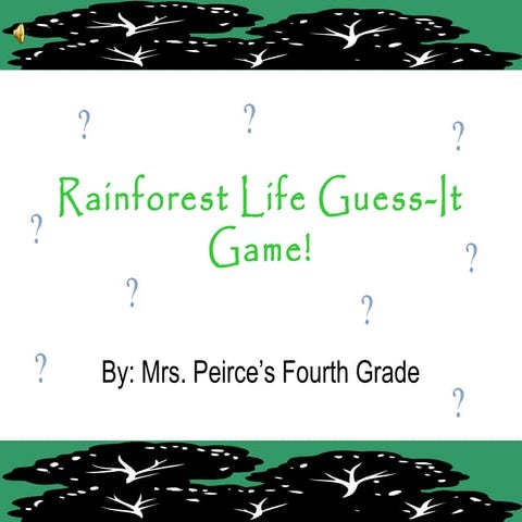 Rainforest life guess it game!