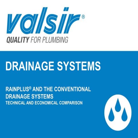 Rainplus Siphonic vs Conventional Drainage