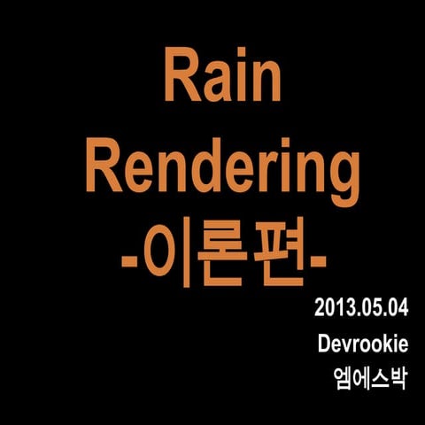 Rain rendering