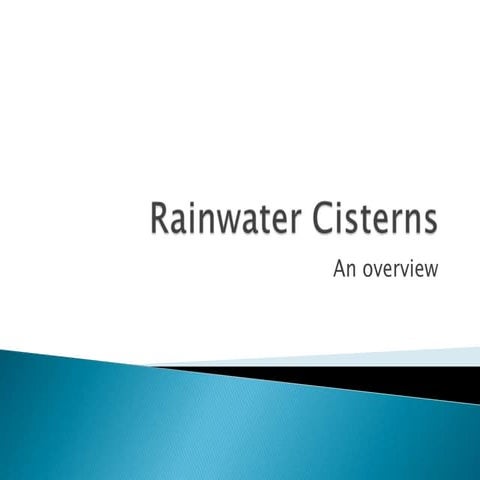 Rainwater cisterns