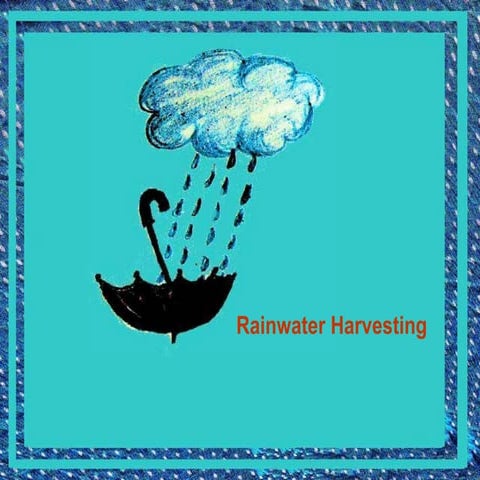 Rainwater harvesting