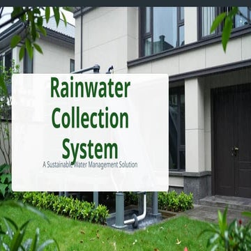 Rainwater Collection System – A Sustainable Water Management Solution.pptx