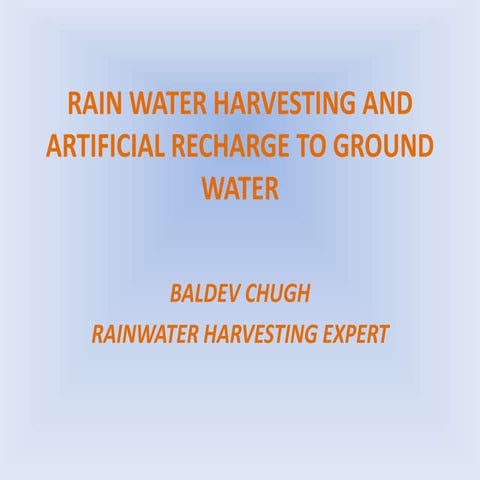 Rain water harvesting