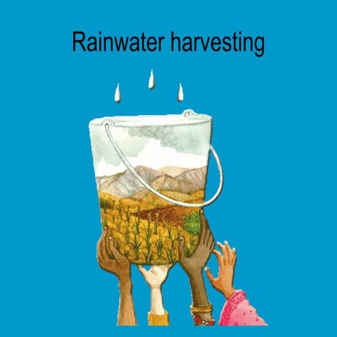 Rainwater harvesting