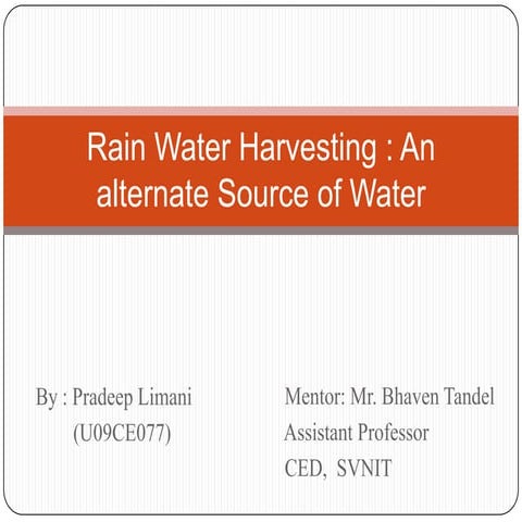 Rain water harvesting