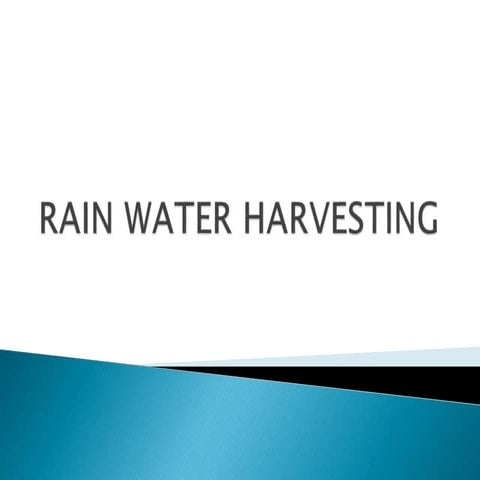 Rain water harvesting