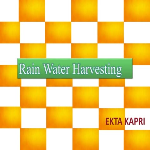 Rainwater harvesting
