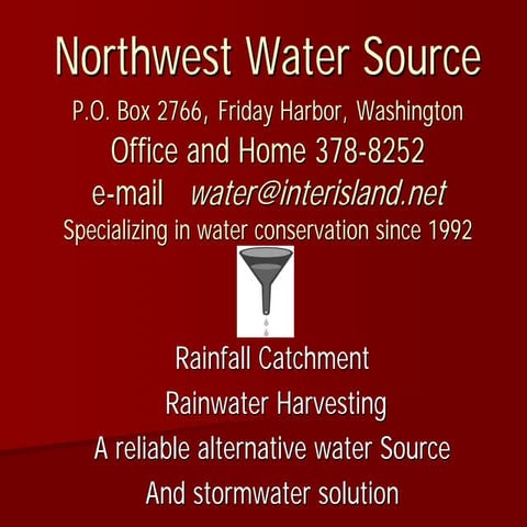 Rainwater Harvesting:  A Reliable Alternative in the San Juan Islands
