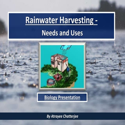 Rainwater harvesting  needs and uses