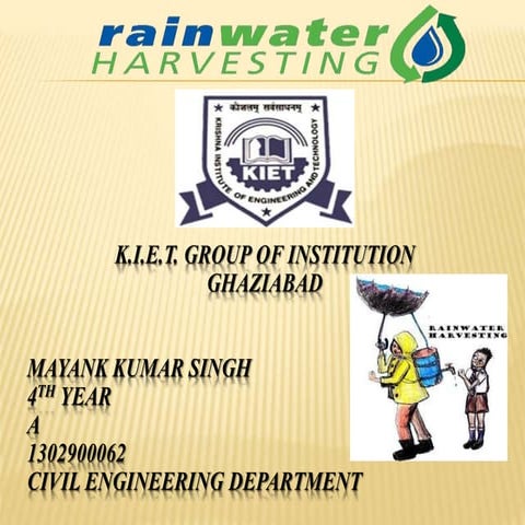 Rainwater harvesting
