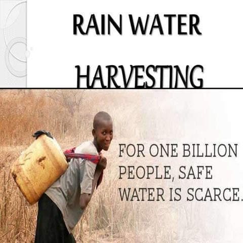 Rain water harvesting