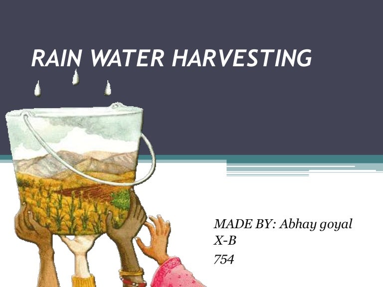 Rain water harvesting