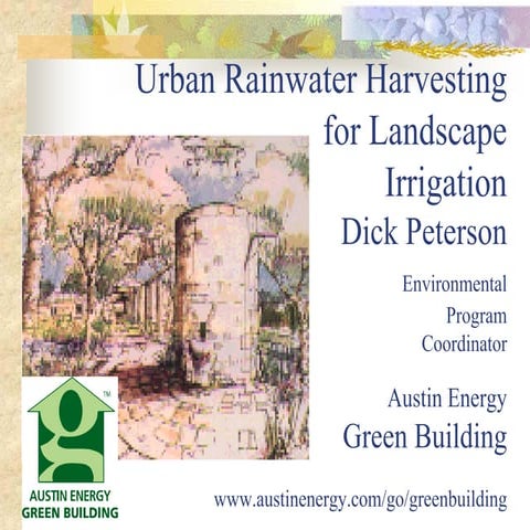 Texas; Urban Rainwater Harvesting for Landscape Irrigation - Austin Energy