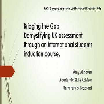 Bridging the Gap - Demystifying UK Assessment