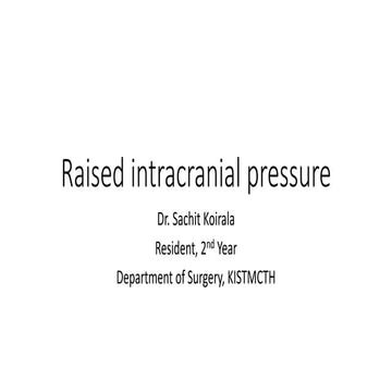 Raised intracranial pressure