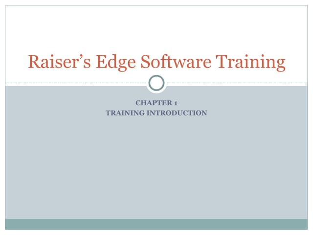 Raisers Edge Ch1 PPT Raisers Edge Ch1 PPT
