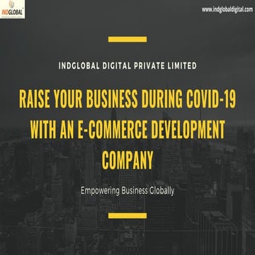 Raise your business during covid 19 with an e-commerce development ...