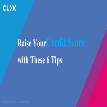 Raise your credit score with these 6 tips