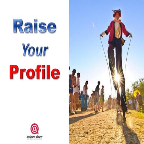 10 Tips In 10 Minutes To Raise Your Profile | PPT