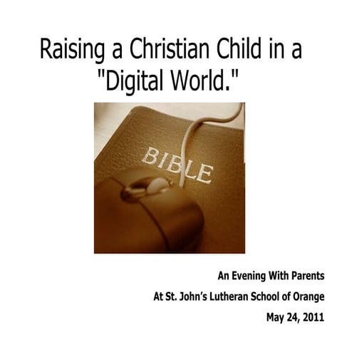 Raising A Christian Child In A Digital World