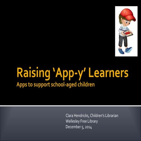 Raising ‘app y’ learners 12.5.14