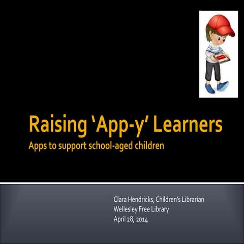 Raising ‘app y’ learners 4.28.14