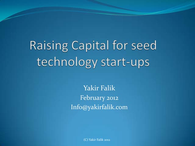 Raising capital for seed technology...