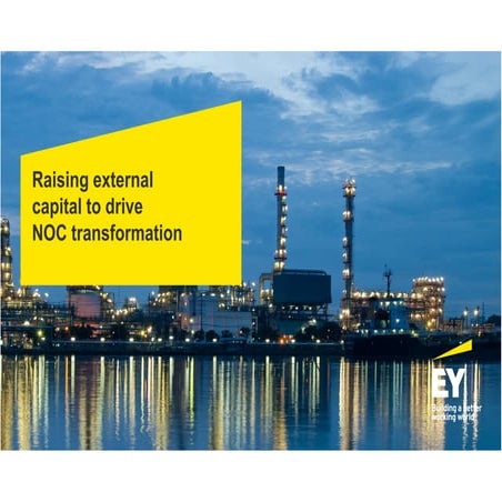 Raising external capital to drive NOC transformation