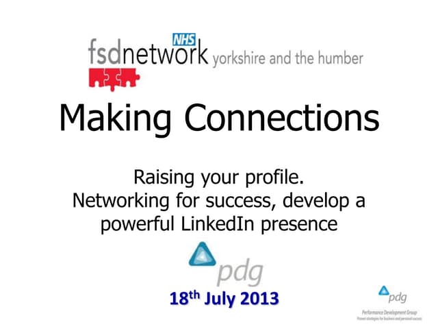 Raising your nhs profile and presence with linked in
