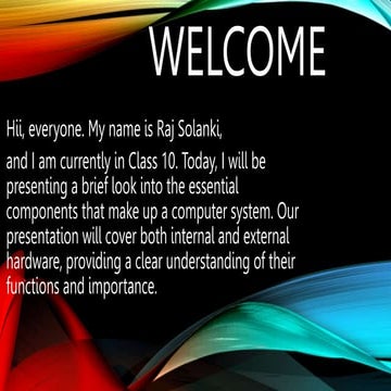 Computer HARDWARE presenattion by CWD students class 10