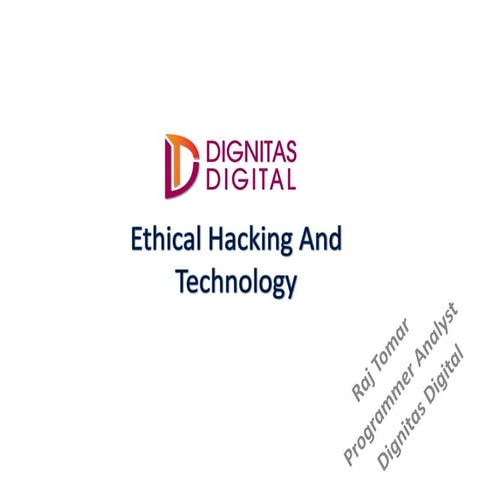 What is Ethical Hacking? 