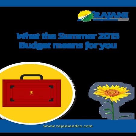 What does the Summer 2015 Budget mean for you? 