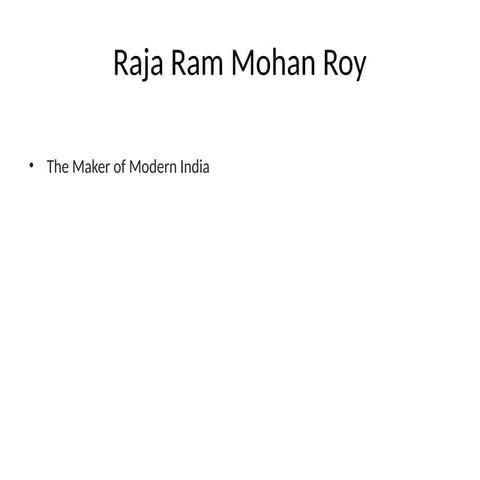 Raja Ram Mohan Roy | PPTX