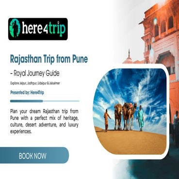 Ultimate Rajasthan Trip from Pune: Heritage, Culture & Adventure | PDF